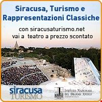 Offerta Siracusa, Turismo e Rappresentazioni Classiche 2012 Siracusa
