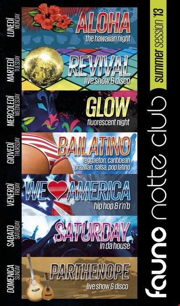 Summer Session 2013 with Party Show @Fauno Notte Sorrento Sorrento