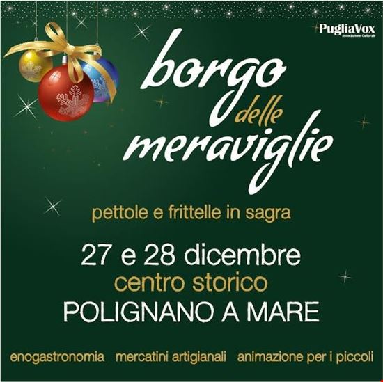 BORGO DELLE MERAVIGLIE - PETTOLE E FRITTELLE IN SAGRA Polignano a Mare