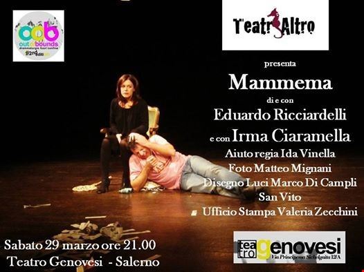 Mammema in scena a Salerno Salerno