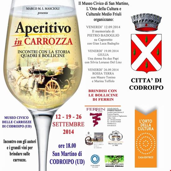 Aperitivo in carrozza - incontri con la storia Codroipo