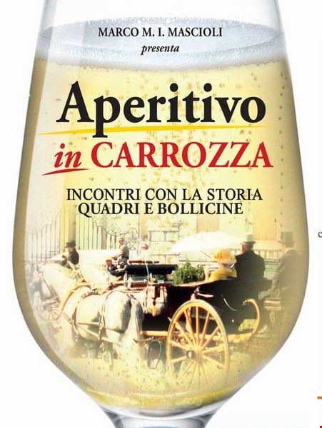 Aperitivo in carrozza - incontri con la storia Codroipo