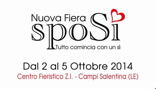 NUOVA FIERA SPOSI Campi Salentina
