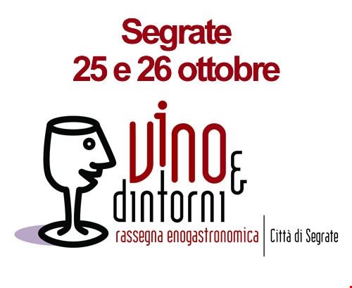 Vino & Dintorni - Rassegna Enogastronomica Segrate