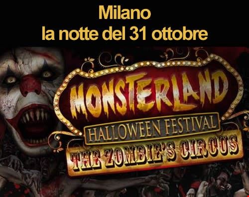 Monsterland Halloween Festival - The Zombie Circus Milano