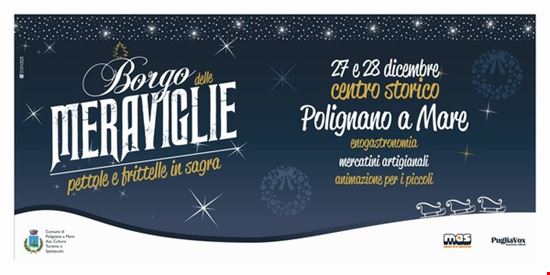 Borgo delle Meraviglie - Pettole e frittele in sagra Polignano a Mare