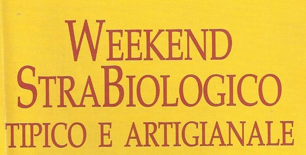 un_weekend_strabiologico