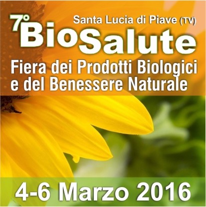 “7°_biosalute_triveneto_2016”_fiera_dei_prodotti_biologici_e_del_benessere_naturale