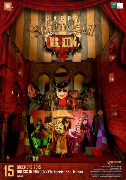 HAPPY STEAMDEAD, MR. KING _ Milano Milano