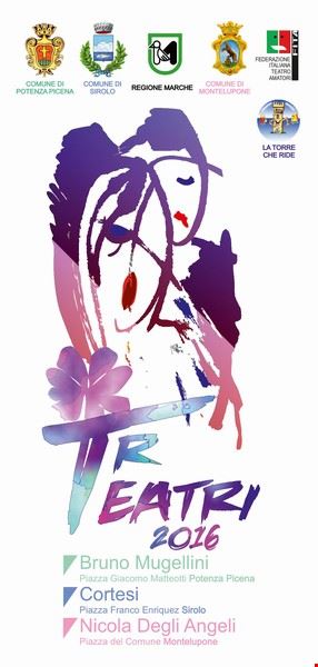 TREATRI 2016 - Stagione Teatrale condivisa da 3 comuni Sirolo