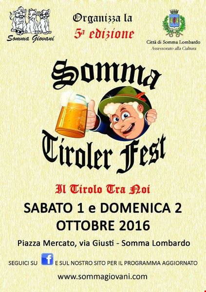 Somma Tiroler Fest - Quinta Edizione Somma Lombardo
