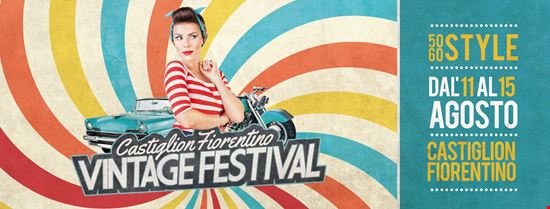 Vintage Festival Castiglion Fiorentino