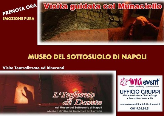 Inferno Di Dante- Museo Del Sottosuolo Di Napoli- Mia Event