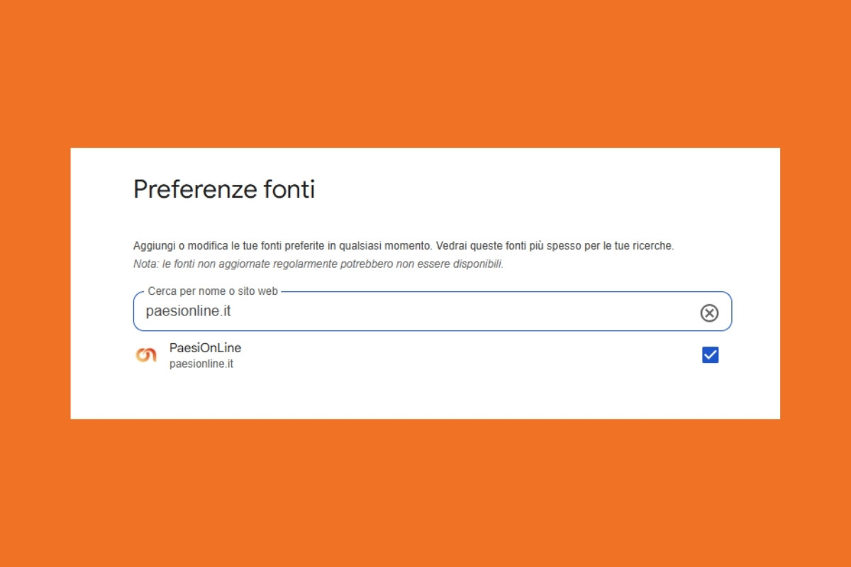 Come aggiungere PaesiOnLine alle tue Fonti Preferite di Google