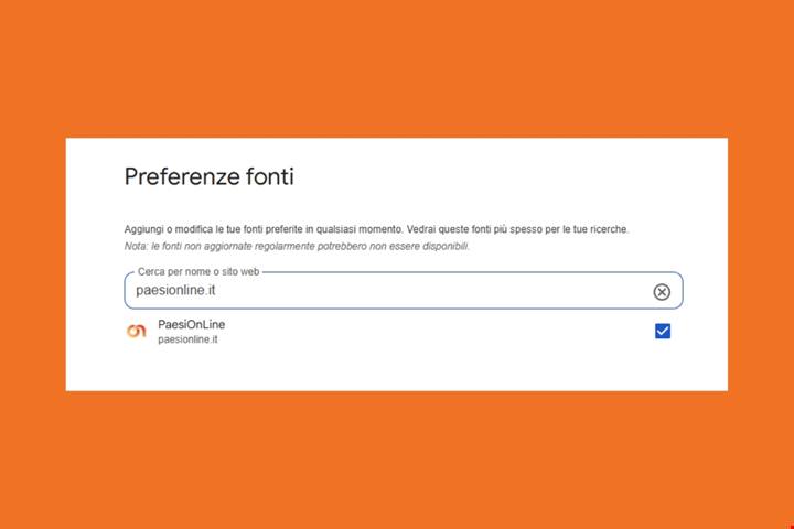 Come aggiungere PaesiOnLine alle tue Fonti Preferite di Google