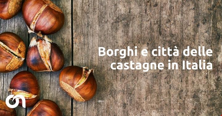 città castagne Italia